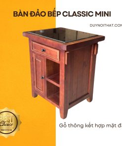Bàn Tủ Đảo Bếp Mini Classic Sang Trọng